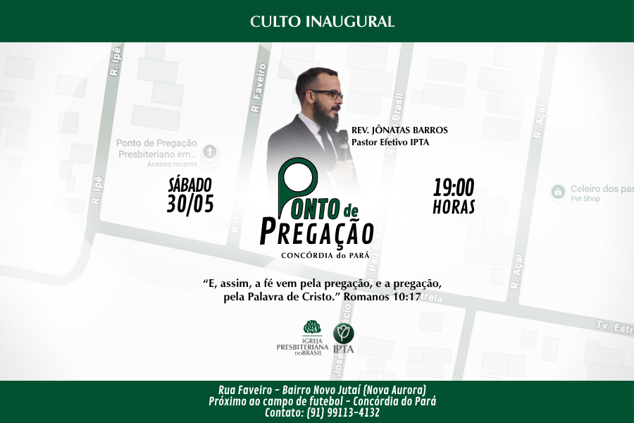 CULTO INAUGURAL DO PONTO DE PREGAÇÃO EM CONCÓRDIA
